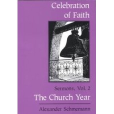 The Church Year (Celebration of Faith , Vol 2)
