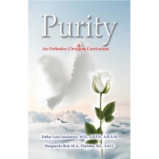 Purity: An Orthodox Christian Curriculum