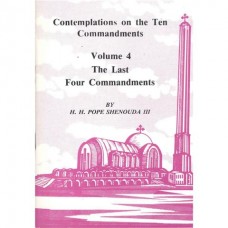 Contemplations of the ten Commandments Vol 4
