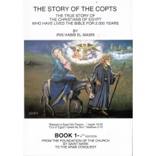 The Story of the Copts by Iris Habib El Masri