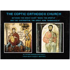 The Coptic Orthodox Church - Fr. Marcos Aziz Khalil