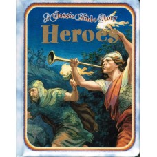 A Classic Bible Story - Heros
