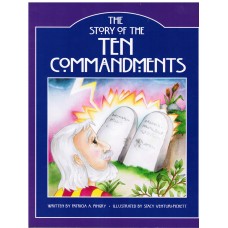The Story of the Ten Commandments