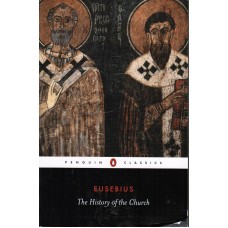 The History of the Church- Eusebius