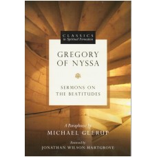 Gregory of NYSSA - Sermons on the Beatitudes