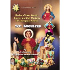 Series of Lives Coptic Saints, and Holy Martyrs, For Immigrant Adults: St. Menas