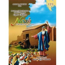 First Series of Biblical Nice Stories, Selected for Immigrant Coptic Children: Noah, Is Warning of Very High Flood.