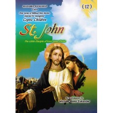 First Series of Biblical Nice Stories, Selected For Immigrant Coptic Children - St. John The Little Disciple of Lord Jesus Christ