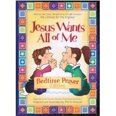 Jesus Wants All of Me - Bedtime Prayer Edition