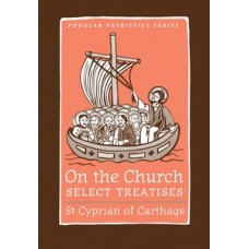 On the Church - Select Treatises
