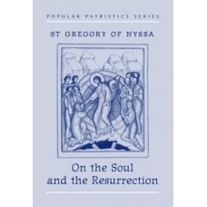 On the Soul and the Resurrection